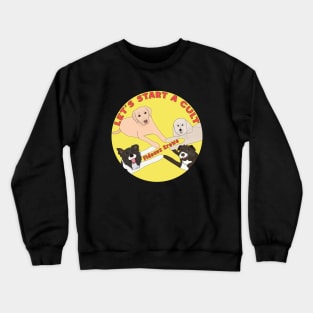 Fideaux Krewe Collie, Poodle, Mutt and Labrador Crewneck Sweatshirt